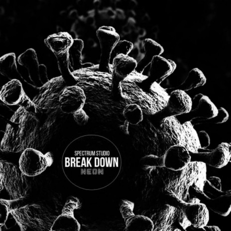 Break Down (Original Mix)
