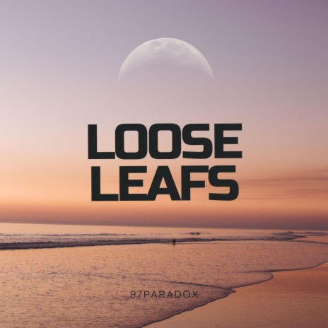 loose leafs | Boomplay Music