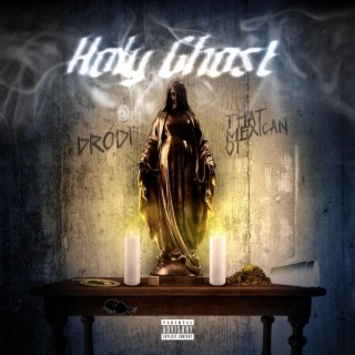 HOLY GHOST