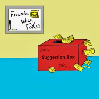The Suggestion Box