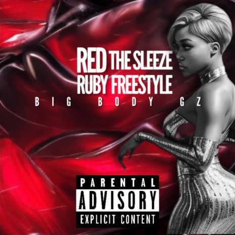 Red Ruby Da Sleeze | Boomplay Music