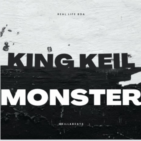 Monster (King Keil ai) | Boomplay Music