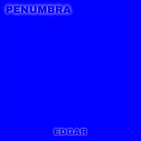 Penumbra | Boomplay Music