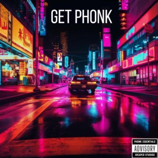 GET PHONK