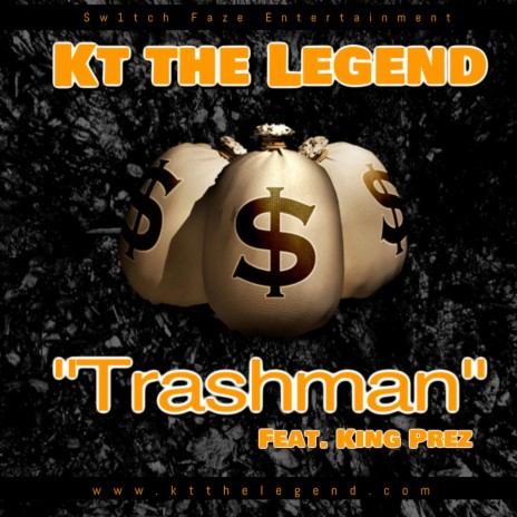 Trashman (feat. King Prez) | Boomplay Music