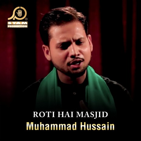 Roti Hai Masjid | Boomplay Music