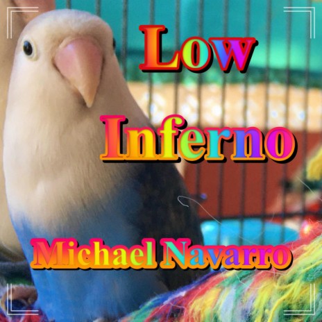 Low Inferno | Boomplay Music