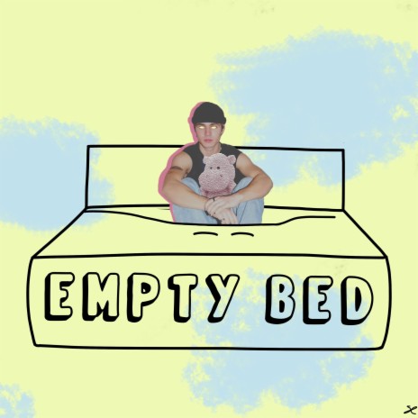 Empty Bed | Boomplay Music