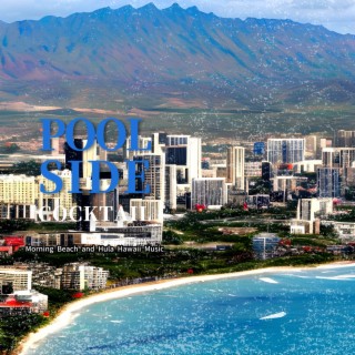 Morning Beach and Hula Hawaii Music