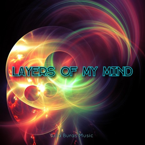 Layers of My Mind | Boomplay Music