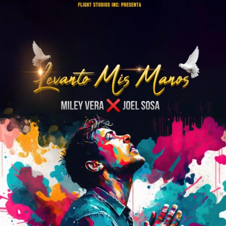 Levanto Mis Manos ft. Joel Sosa | Boomplay Music