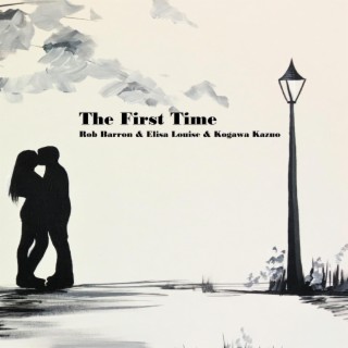 The First Time (Elisa)