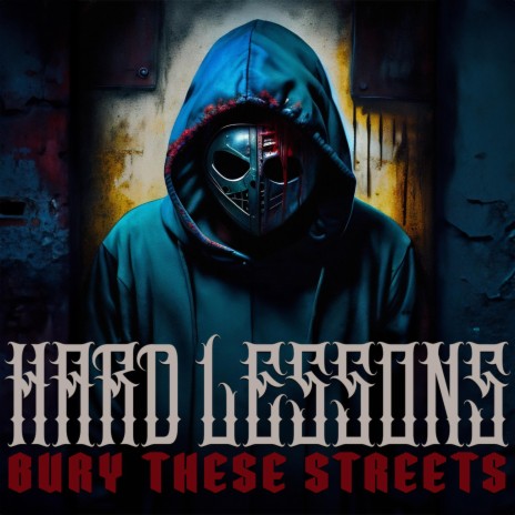 Bury These Streets | Boomplay Music