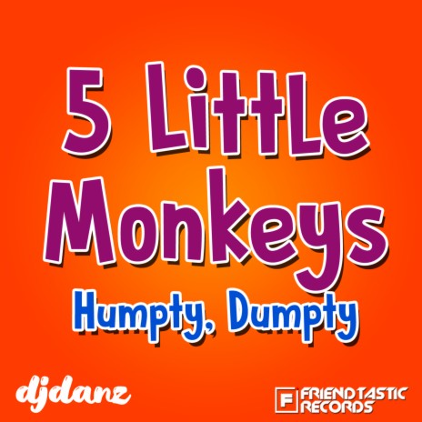 5 Little Monkeys, Humpty, Dumpty - Budots | Boomplay Music