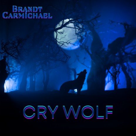 Cry Wolf | Boomplay Music