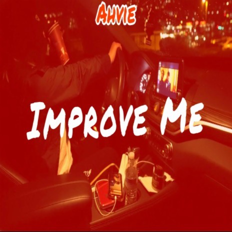 Improve Me | Boomplay Music