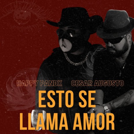 Esto Se Llama Amor ft. Cesar Augusto | Boomplay Music