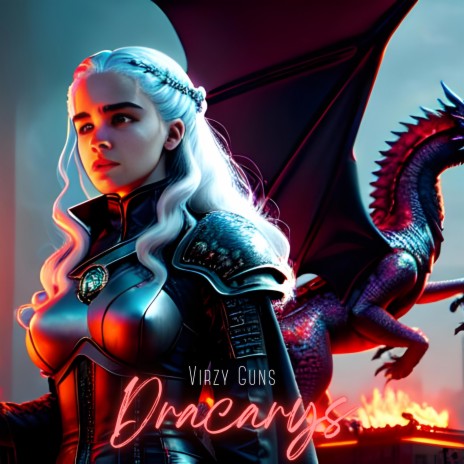 DRACARYS | Boomplay Music