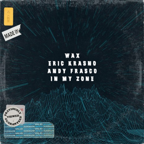 In My Zone ft. Wax & Andy Frasco & the U.N. | Boomplay Music