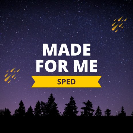 Nobody Knows Me Like You Do (Made for Me) [Sped] | Boomplay Music