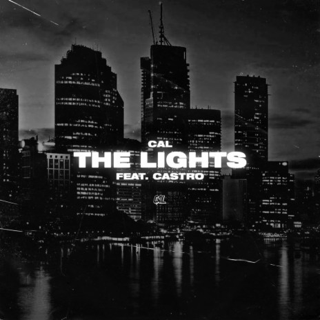 The Lights (feat. Castro) | Boomplay Music