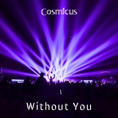 Without You | Boomplay Music