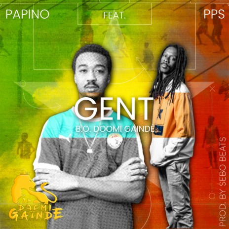 Gent (B.O. Doomi Gaindé) | Boomplay Music