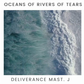 Oceans of Rivers of Tears (loop)