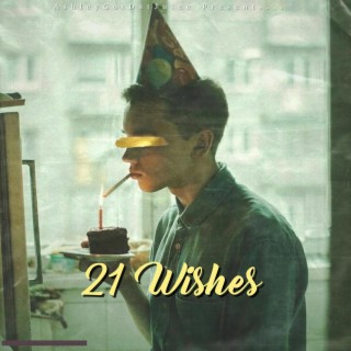21 Wishes