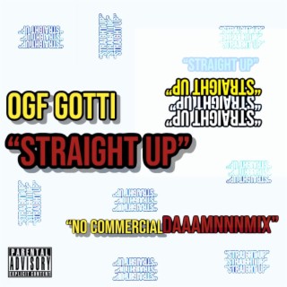 Straight Up (No Commercial) (Daaamnnnmix)