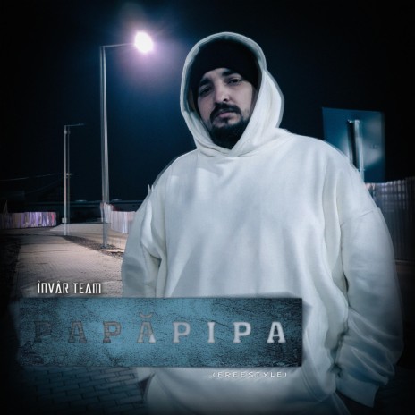 PapăPipa (Freestyle) | Boomplay Music