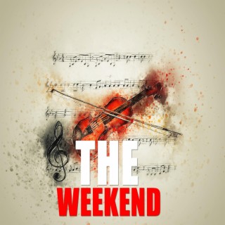 The Weekend