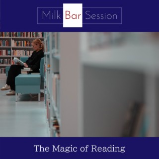 The Magic of Reading