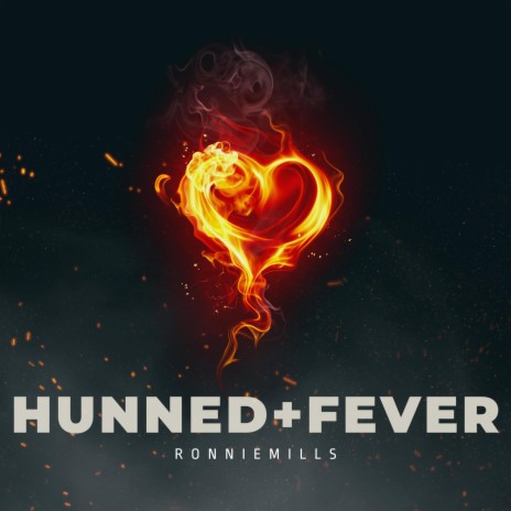 hunnedplusfever | Boomplay Music