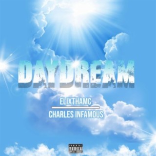 daydream (feat. Charles Infamous)