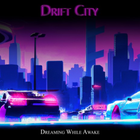 Drift City | Boomplay Music