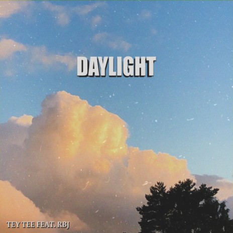 Daylight (feat. RBJ) | Boomplay Music