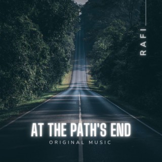 At The Path's End