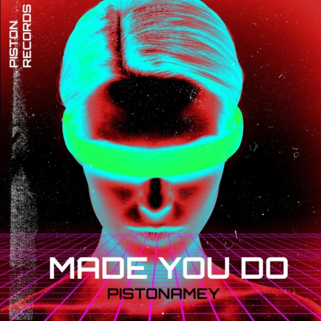 Made You Do | Boomplay Music