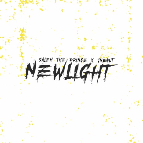 Newlight ft. 1neout