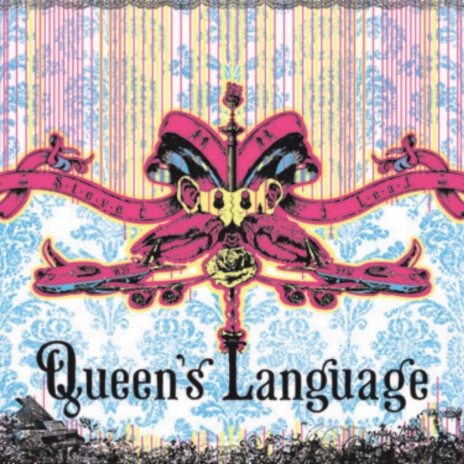 Queen's Language (Garama Masala)