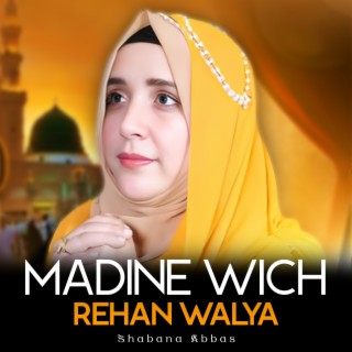 Madine Wich Rehan Walya