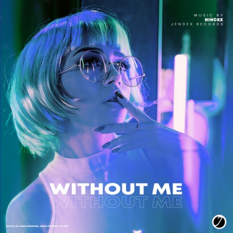 Without Me (Original Mix) | Boomplay Music