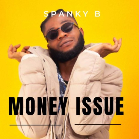 Money issue