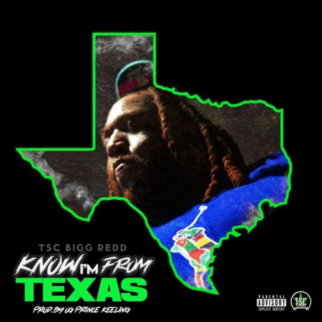 Know Im From Texas | Boomplay Music