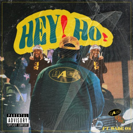 Hey! Ho! ft. Drew Banga & WADE08