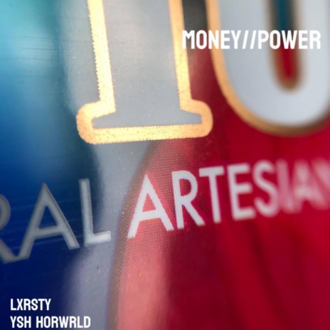 Money//Power ft. YSH Hotwrld & 2Lxrsty | Boomplay Music