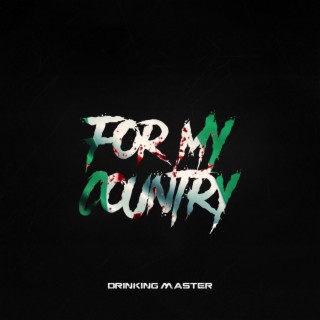 For My Country lyrics | Boomplay Music
