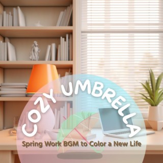 Spring Work Bgm to Color a New Life