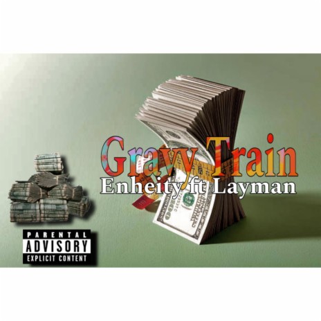 Gravy Train | Boomplay Music